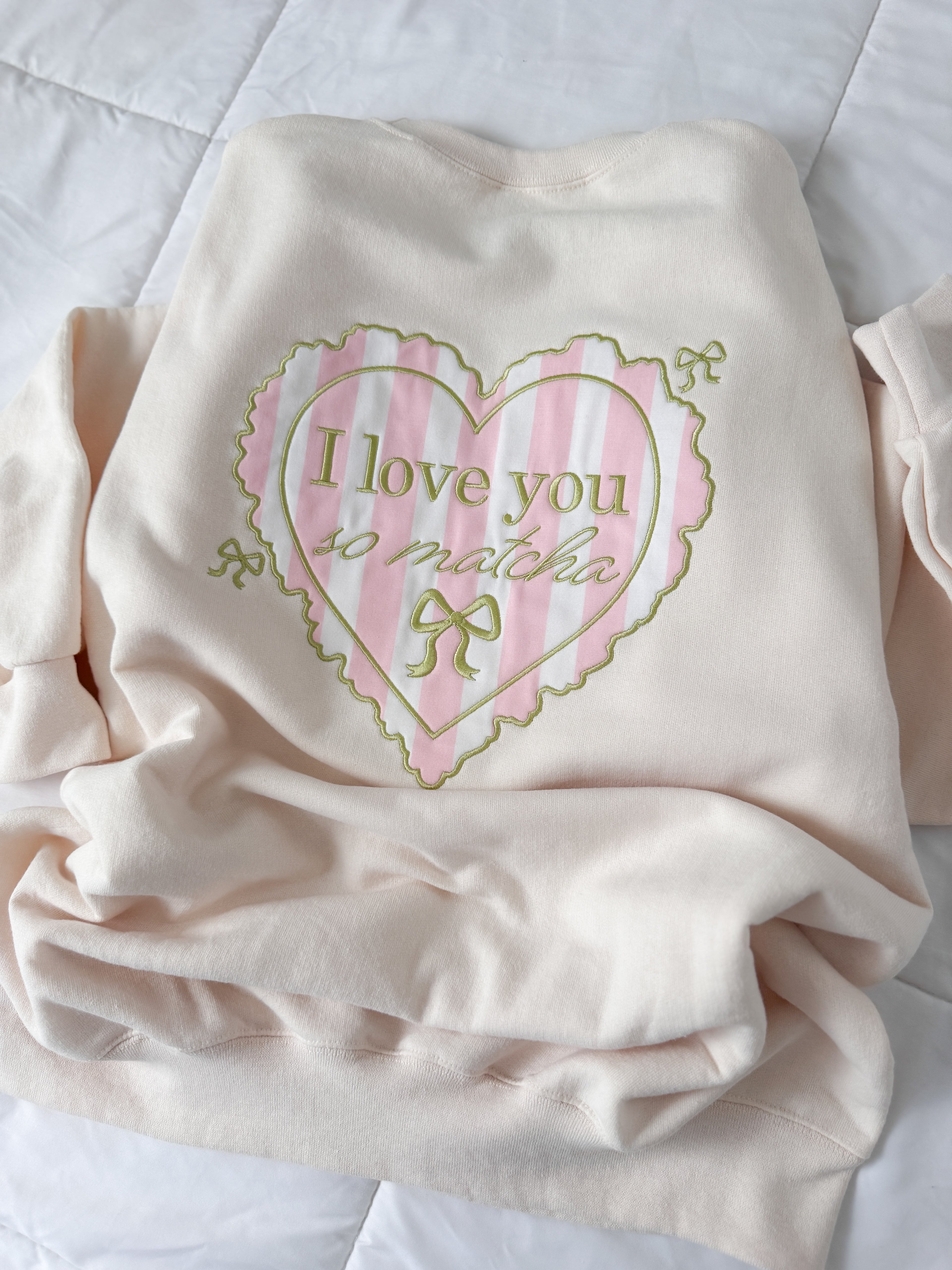 I Love You So Matcha Crewneck