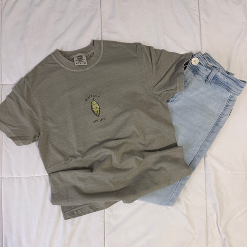 Don't be a DIB IAB / DLIB AB Tee