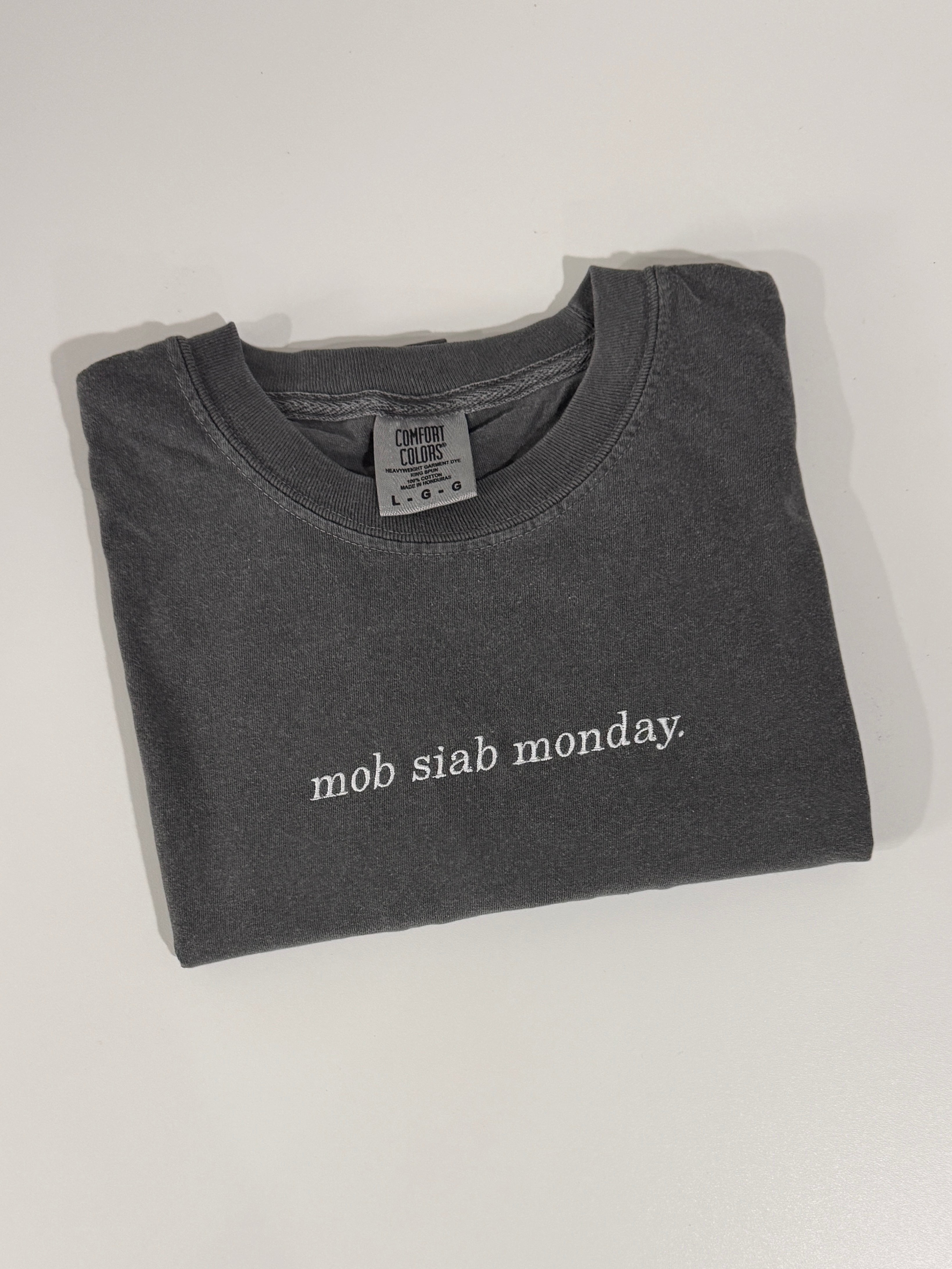 Mob Siab Monday